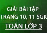 1658909991 Giai bai tap trang 10 11 SGK Toan 3 Tap 1658909991 Giai bai tap trang 10 11 SGK Toan 3 Tap