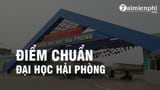 Diem chuan Dai hoc Hai Phong nam 2022 diem trung Diem chuan Dai hoc Hai Phong nam 2022 diem trung