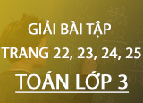 Giai bai tap trang 22 23 24 25 SGK Toan Giai bai tap trang 22 23 24 25 SGK Toan