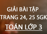 Giai bai tap trang 24 25 SGK Toan 3 Tap Giai bai tap trang 24 25 SGK Toan 3 Tap