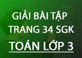 Giai bai tap trang 34 SGK Toan 3 Tap 2 Giai bai tap trang 34 SGK Toan 3 Tap 2