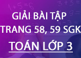 Giai bai tap trang 58 59 SGK Toan 3 Tap Giai bai tap trang 58 59 SGK Toan 3 Tap