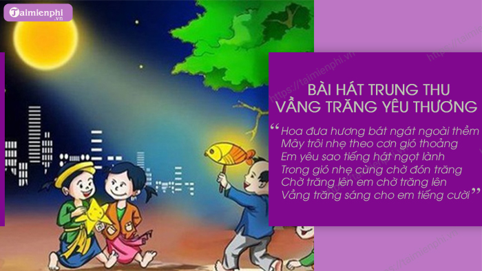 bai hat trung thu hay vang trang yeu thuong bai hat trung thu hay vang trang yeu thuong