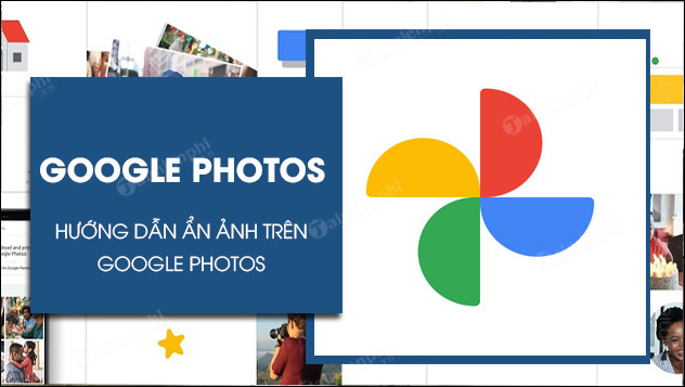 cach an anh tren google photos cach an anh tren google photos