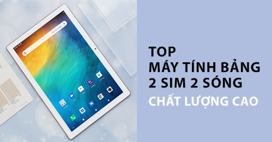 chot ngay top may tinh bang 2 sim 2 song chat luong cao thumbnail004 chot ngay top may tinh bang 2 sim 2 song chat luong cao thumbnail004