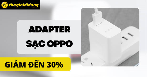 deal huy diet sieu pham adapter sac oppo chinh hang giam thumb deal huy diet sieu pham adapter sac oppo chinh hang giam thumb