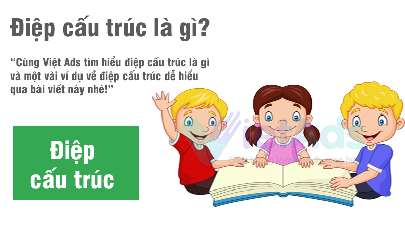 Một vài ví dụ về điệp cấu trúc là gì dễ hiểu?