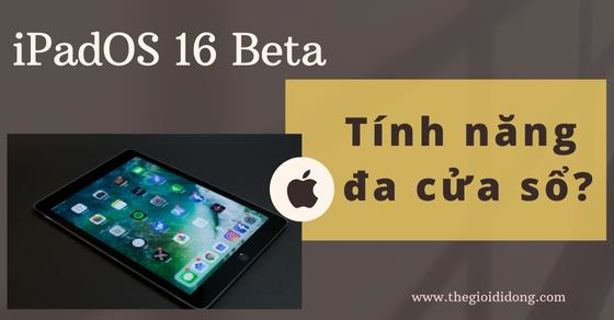 huong dan su dung tinh nang da cua so moi tren ipados 16 thumb huong dan su dung tinh nang da cua so moi tren ipados 16 thumb