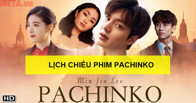 lich chieu phim pachinko al lich chieu phim pachinko al