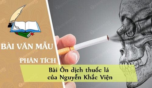 phan tich bai on dich thuoc la cua nguyen khac vien