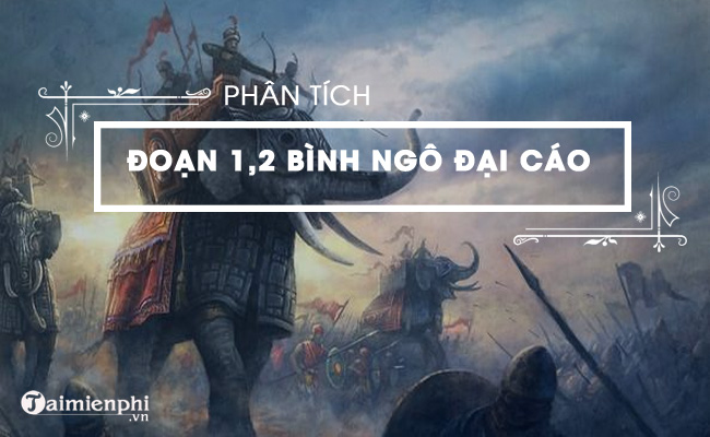 bai van phan tich doan 1 2 bai binh ngo dai cao