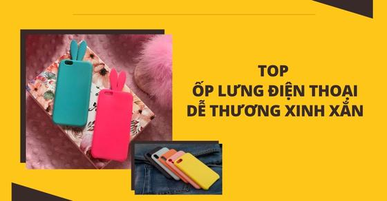 queo lua ngay top 10 op lung dien thoai de thuong xinh xan thumb queo lua ngay top 10 op lung dien thoai de thuong xinh xan thumb