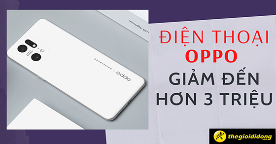 sieu sale dien thoai oppo giam den hon 3 trieu chot don thumb sieu sale dien thoai oppo giam den hon 3 trieu chot don thumb