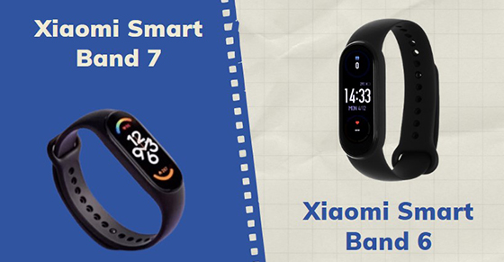 so sanh xiaomi smart band 7 va smart band 6 co dang de thumb so sanh xiaomi smart band 7 va smart band 6 co dang de thumb