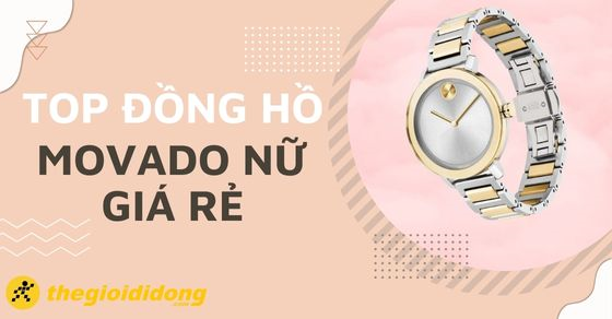 top 10 dong ho movado nu gia re tot nhat tai the g thumb top 10 dong ho movado nu gia re tot nhat tai the g thumb