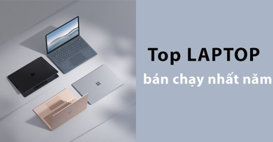 top 10 laptop ban chay nhat nam 2022 dang so huu tai the thumb 2 top 10 laptop ban chay nhat nam 2022 dang so huu tai the thumb 2