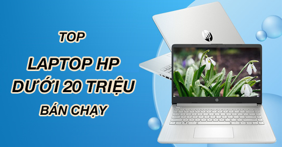 top 10 laptop hp duoi 20 trieu ban chay nhat thang 04 2022 thumb top 10 laptop hp duoi 20 trieu ban chay nhat thang 04 2022 thumb