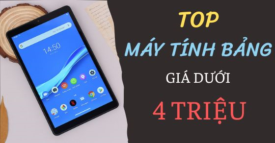 top 10 may tinh bang gia duoi 4 trieu dang mua nhat tai thumb top 10 may tinh bang gia duoi 4 trieu dang mua nhat tai thumb