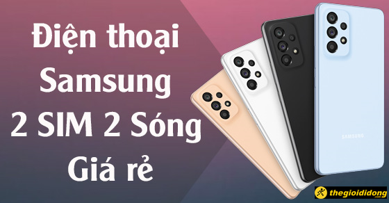 top 5 dien thoai samsung 2 sim 2 song gia re nhat tgdd thumb02 top 5 dien thoai samsung 2 sim 2 song gia re nhat tgdd thumb02