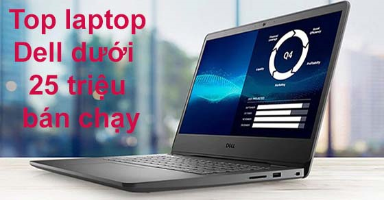 top 5 laptop dell duoi 25 trieu ban chay nhat thang 04 21 thumb top 5 laptop dell duoi 25 trieu ban chay nhat thang 04 21 thumb