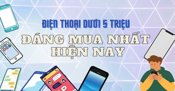 top 6 dien thoai duoi 5 trieu tot nhat thi truong 2021 thumb top 6 dien thoai duoi 5 trieu tot nhat thi truong 2021 thumb