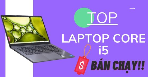 top 7 laptop core i5 ban chay dang mua nhat tai the gioi thumb top 7 laptop core i5 ban chay dang mua nhat tai the gioi thumb