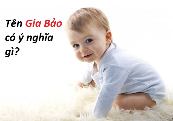 Y nghia ten Gia Bao