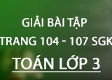 Giai bai tap trang 104 105 106 107 SGK Toan Giai bai tap trang 104 105 106 107 SGK Toan