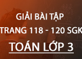 Giai bai tap trang 118 119 120 SGK Toan 3 Giai bai tap trang 118 119 120 SGK Toan 3