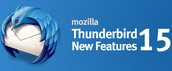 Mozilla Thunderbird 15 Nhung tinh nang moi Mozilla Thunderbird 15 Nhung tinh nang moi