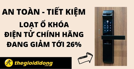 an toan tiet kiem loat o khoa dien tu chinh hang dang giam thumb an toan tiet kiem loat o khoa dien tu chinh hang dang giam thumb