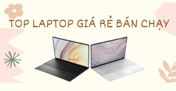 top 10 laptop gia re ban chay nhat thang 04 2022 tai thumb00 top 10 laptop gia re ban chay nhat thang 04 2022 tai thumb00