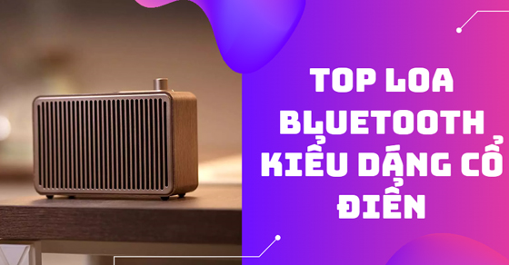 top 10 loa bluetooth kieu dang doc la so huu gia hop ly thumb 546 top 10 loa bluetooth kieu dang doc la so huu gia hop ly thumb 546