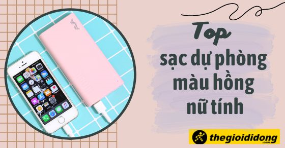 top 10 sac du phong mau pastel sieu xinh phu hop voi moi thumbbai top 10 sac du phong mau pastel sieu xinh phu hop voi moi thumbbai