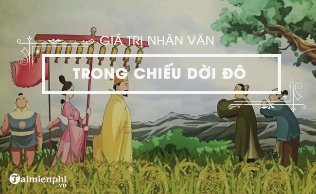 gia tri nhan van trong chieu doi do