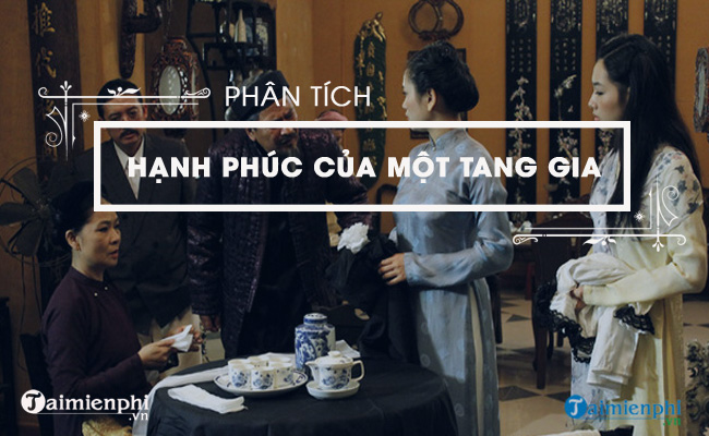 phan tich hanh phuc cua mot tang gia