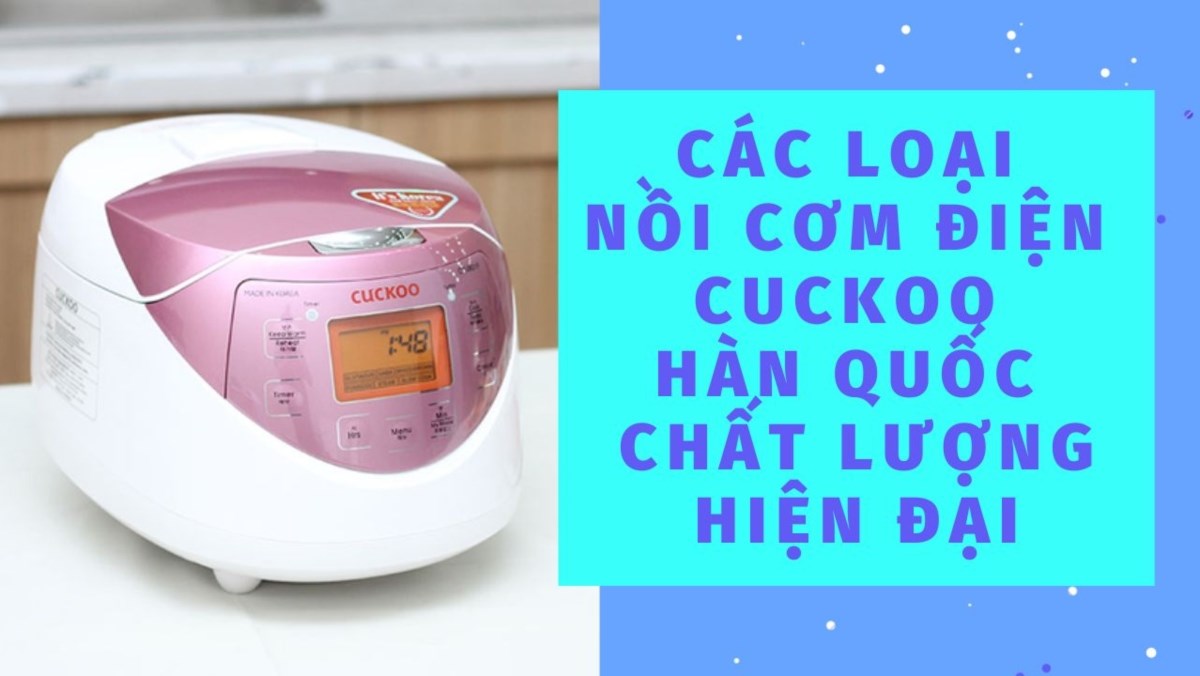 Nồi cơm điện Cuckoo Hàn Quốc