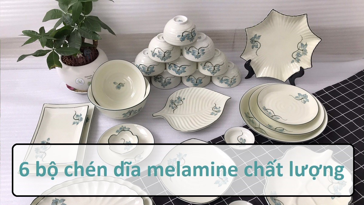 Bộ chén dĩa melamine