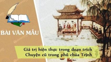 Gia tri hien thuc trong doan trich Chuyen cu trong 390x220 1 Gia tri hien thuc trong doan trich Chuyen cu trong 390x220 1