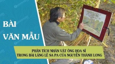 Phan tich nhan vat ong hoa si trong bai Lang 390x220 1 Phan tich nhan vat ong hoa si trong bai Lang 390x220 1