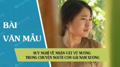 Suy nghi ve nhan vat Vu Nuong trong Chuyen nguoi 390x220 1 Suy nghi ve nhan vat Vu Nuong trong Chuyen nguoi 390x220 1