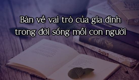 ban ve vai tro cua gia dinh trong doi song moi con nguoi