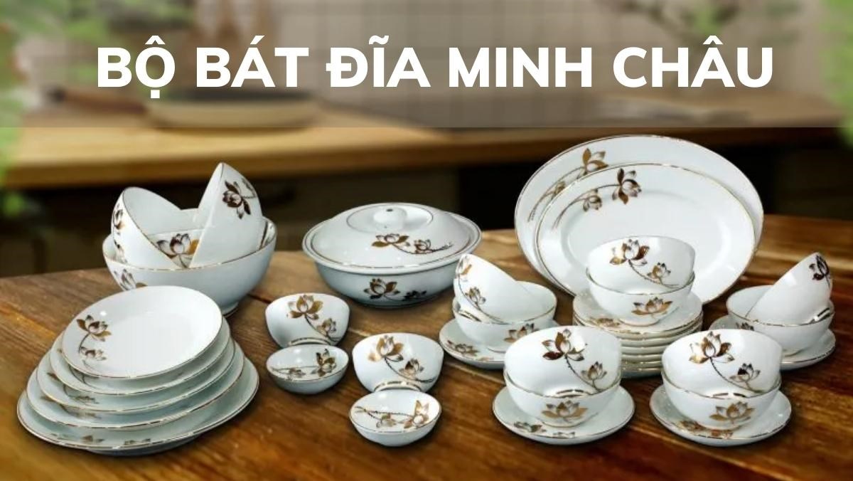 Bộ bát đĩa Minh Châu