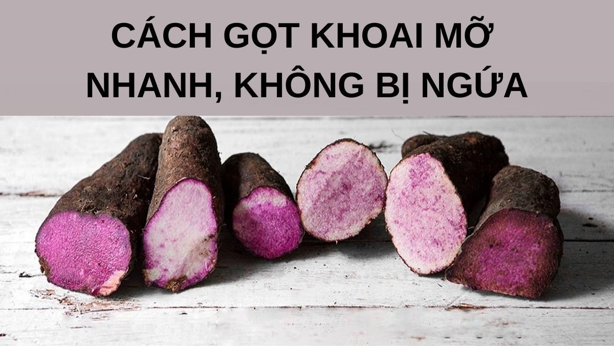 Cách gọt khoai mỡ nhanh