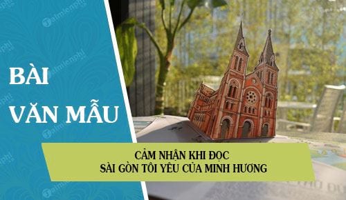 cam nhan khi doc sai gon toi yeu cua minh huong