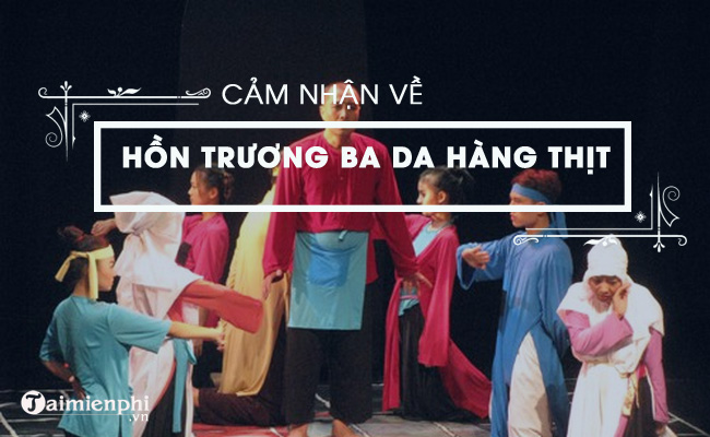 cam nhan hon truong ba da hang thit