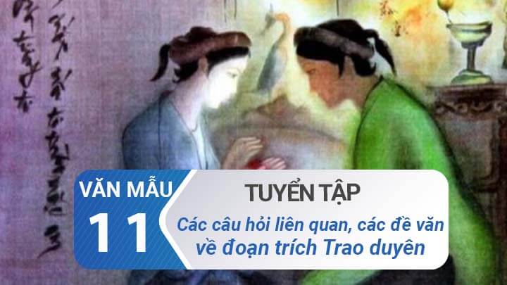 cau hoi cho bai trao duyen cac de van ve doan trich trao duyen cau hoi cho bai trao duyen cac de van ve doan trich trao duyen