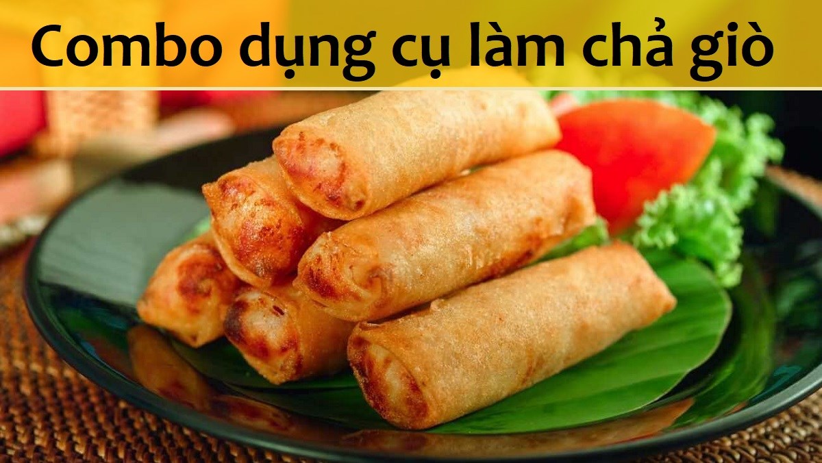 Combo dụng cụ làm chả giò