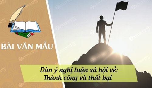 dan y nghi luan xa hoi ve thanh cong va that bai