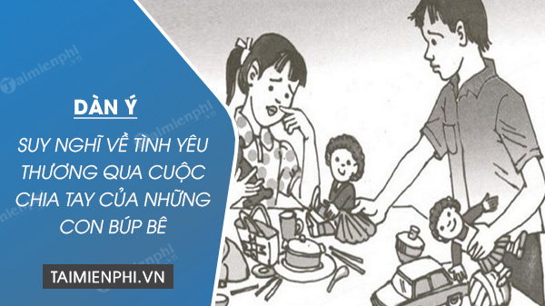 dan y suy nghi ve tinh yeu thuong qua cuoc chia li cua con bup be